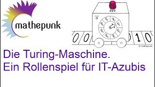 Die TuringMaschine Ein Rollenspiel für ITAzubis [upl. by Alysa]