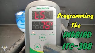 How To Program The INKBIRD ITC308 Temperature Controller [upl. by Armil]