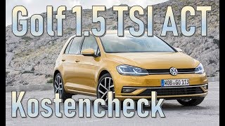 VW Golf 7 15 TSI ACT 2018 Unterhaltskosten [upl. by Lantha933]