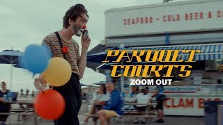 Parquet Courts  quotZoom Outquot Official Music Video [upl. by Aivle]