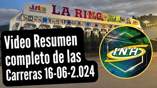 RESUMEN MAS COMPLETO LA RINCONADA desde la PARTIDA carreras Domingo 16 de Junio de 2024 Dividendos [upl. by Sheaff]