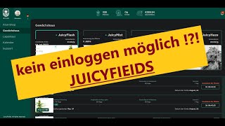 JUICYFIELDS kein einloggen möglich  Scam [upl. by Ayalat476]