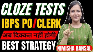 HOW TO SOLVE CLOZE TESTS  BEST STRATEGY  IBPS PO  IBPS CLERK  BANK EXAMS  NIMISHA BANSAL [upl. by Amii]