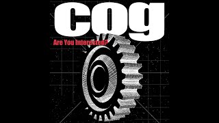 Cog  Are You Interested Official Video [upl. by Willow120]