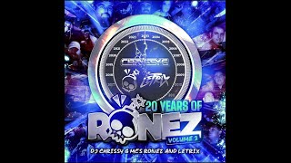 20 Years of MC Ronez  Vol 2  MCs Ronez amp Letrix  DJ Chrissy G [upl. by Avan]