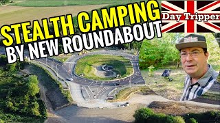 Stealth Camping by New Roundabout and Junction  Stealth Camping Alliance May Challenge [upl. by Hands163]