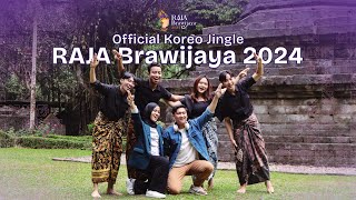 OFFICIAL MV JINGLE RAJA BRAWIJAYA 2024 Choreography Ver [upl. by Suinotna]