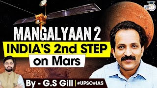 Mangalyaan2 Mission ISRO Mars Mission  Indian Space Industry  UPSC  StudyIQ IAS [upl. by Ahsyas834]