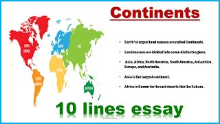 Continents  10 lines essay  10 lines on Continents [upl. by Renrew]