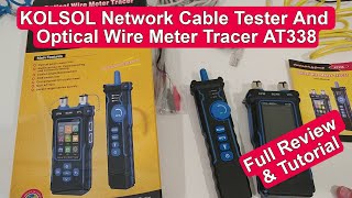 KOLSOL Network Cable Tester And Optical Wire Meter Tracer AT338 Unboxing Instructions And Review [upl. by Ecissej633]