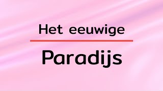 Het Paradijs wist je dit  ‑ Islam motivatie [upl. by Ttik]