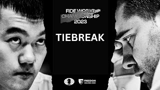 FIDE World Championship Match  TIEBREAK FOR THE TITLE [upl. by Enelrihs]