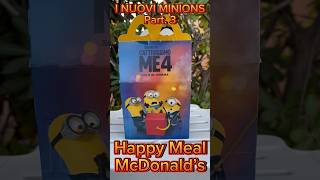 Happy Meal Minions McDonald’s Part3 New Cattisissimo Me 4 shorts happymeal minions mcdonalds [upl. by Fanning]