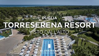 Bluserena  Torreserena Village  Villaggio Turistico 4 stelle Puglia [upl. by Niltac]