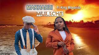 MakhadziFtKingMonadaMuliche🔥NewSong1080p💥mp4 2024 [upl. by Eissolf228]