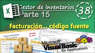 Gestor de Inventarios Parte 15  Facturación Código Fuente  VBA Excel 2013 38 [upl. by Irbua]