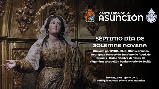 Séptimo día de Solemne Novena en honor a la Asunción Gloriosa  21 de Agosto de 2024 [upl. by Haididej]