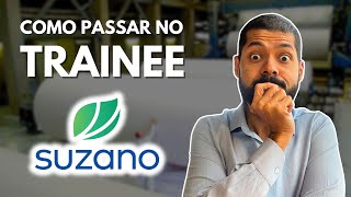 Como passar no TRAINEE SUZANO 2024 [upl. by Cleon]