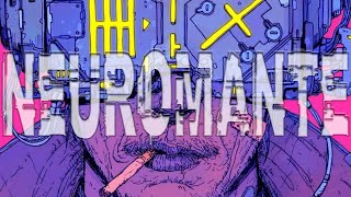 Neuromante larchetipo del cyberpunk [upl. by Ligriv]