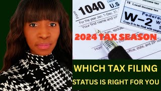 HOW To CHOOSE the CORRECT TAX FILING STATUS 2024 [upl. by Teemus]