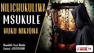 NILICHUKULIWA MSUKULE HUKU NAONA  MWISHO [upl. by Neidhardt]