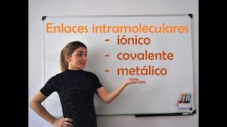 QUÍMICA Tipos de enlaces químicos iónico covalente y metálico [upl. by Aeslehs]