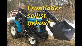 Frontlader für Kleintraktor selber bauen [upl. by Jorey435]