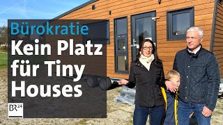 Bürokratie Baurecht und Vorbehalte Kein Platz für Tiny Houses  Die Story  Kontrovers  BR24 [upl. by Felise]