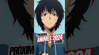 PRÓXIMOS 42 ANIMES EM JANEIRO 2024 shorts anime [upl. by Rodger]