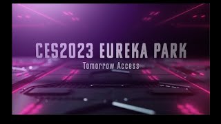 CES2023 Eureka Park [upl. by Aradnahc]