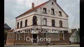 Acoustic Ramblers OeSong Haus Oe CastropRauxel [upl. by Sula]