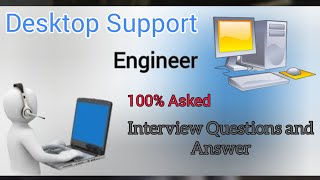 Desktop Support Interview Questions and Answers  Desktop Support Engineer [upl. by Roanne207]