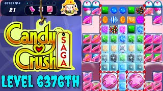 Level 6376th Candy Crush Saga Live Streaming On YouTube By SANKAT MOCHAN VLOGS [upl. by Einned]