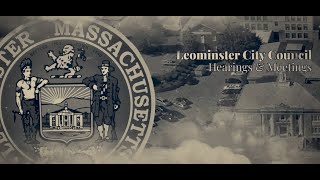 Leominster City Council  7222024 [upl. by Alidia878]