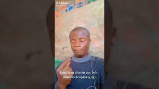 Sanjolama de David ize interprèté par John David en Acapella 💫💫✨💥 [upl. by Sturrock781]