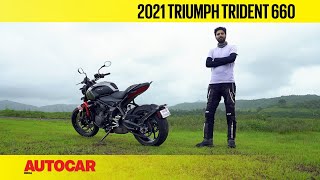 Triumph Trident 660 India review  Trident tested  First Ride  Autocar India [upl. by Eramat904]