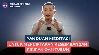 PANDUAN MEDITASI UNTUK MENCIPTAKAN KESEIMBANGAN PIKIRAN DAN TUBUH  meditasireikikundalini [upl. by Rinee]