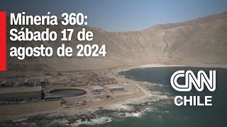 Mes de la minería Avances y desafíos para la industria  Minería 360 [upl. by Briano733]