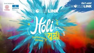 Join Us on WorldLink Holi Fest at Durbarmarg Kathmandu March 24th 2024  FREE Entry holiinnepal [upl. by Tiffani]