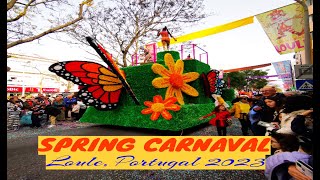 SPRING CARNAVAL LOULE PORTUGAL  SEIZE THE DAY [upl. by Wald871]