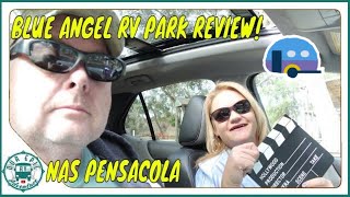 MILITARY CAMPGROUND REVIEW Blue Angel RV Park at NAS Pensacola Florida Right on the bay [upl. by Arther]