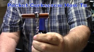 How to Use the Pocket Corkscrew Ep201609 [upl. by Anawk34]