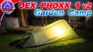 OEX Phoxx 1 v2 Garden Camp [upl. by Lleval]