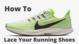 HOW TO LACE NIKE RUNNING SHOES [upl. by Stilla54]