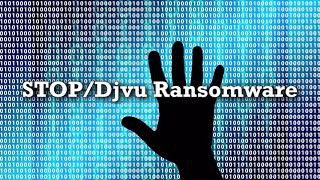 Removal Guide for STOPDjvu File Decryption [upl. by Seaver]