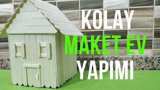 MAKET EV YAPIMI KOLAY AHŞAP EV YAPIMI DOKTOR ÇUBUĞU TAHTA ÇUBUK DONDURMA ÇUBUĞUNDAN MAKET EV [upl. by Rehotsirk763]