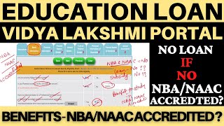 Role of NBA and NAAC Accreditation in Education Loan and Subsidy  Vidya Lakshmi Portal Application [upl. by Leirbag]