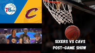 Sixers vs Cavs Post game podcast [upl. by Ayyn695]