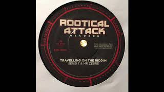 Travelling On The Riddim  Sensi T amp MrZebre  Rootical Attack Records RAR7002  Black Edition [upl. by Luapnhoj]