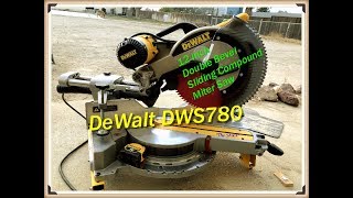 DeWalt DWS780 12 inch Sliding Compound Miter Saw Setup amp Review [upl. by Charisse355]